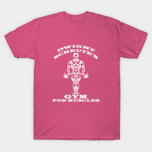 Dwight Schrute's Gym For Muscles T-Shirt